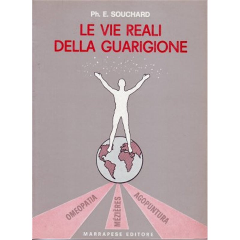 Le vie reali della guarigione